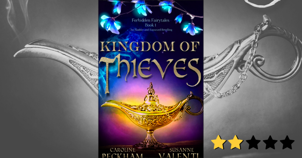 Kingdom of Thieves by Caroline Peckham and Susanne Valenti