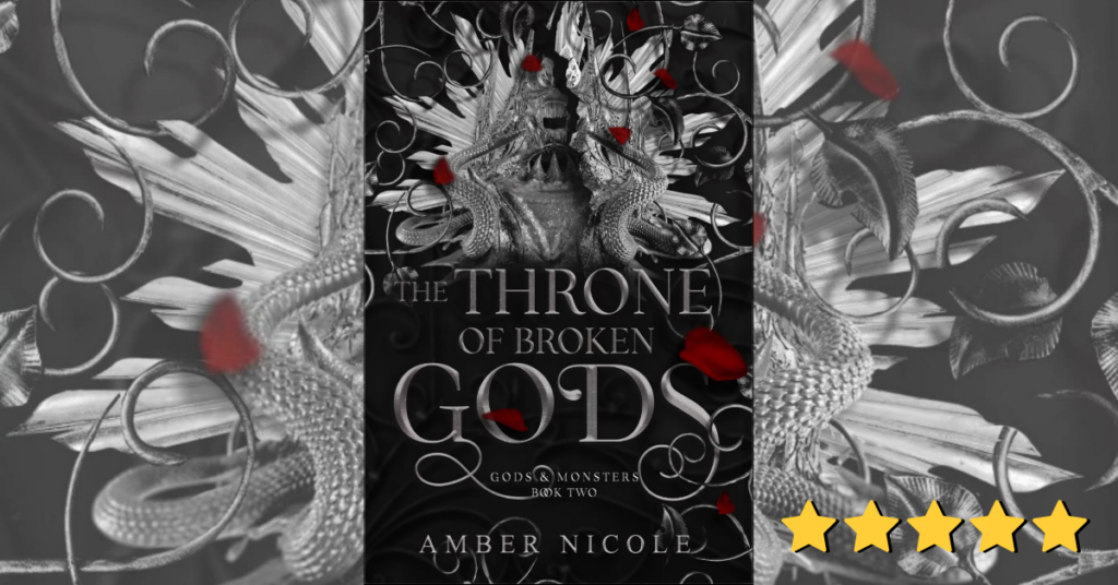 Throne of Broken Gods by Amber V Nicole