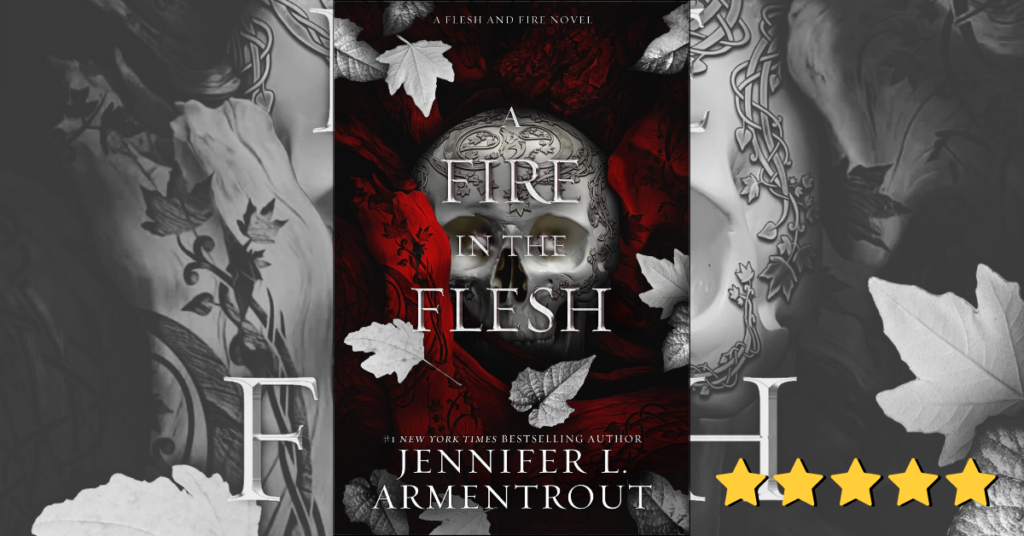 A fire in the Flesh by Jennifer Armentrout book cover