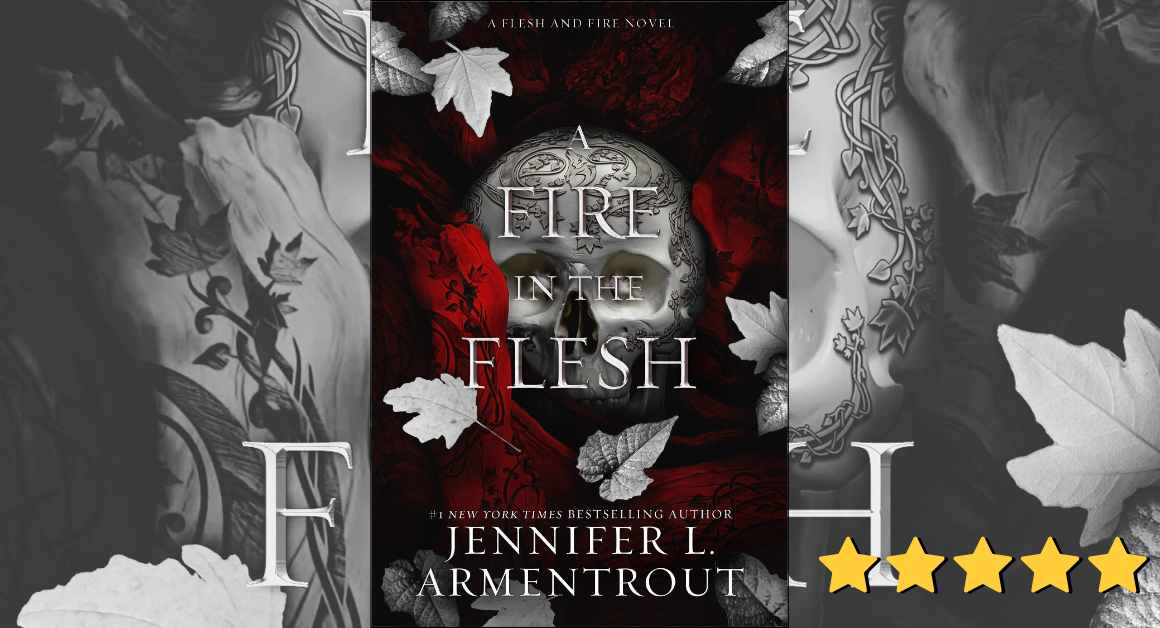 A fire in the Flesh by Jennifer Armentrout book cover