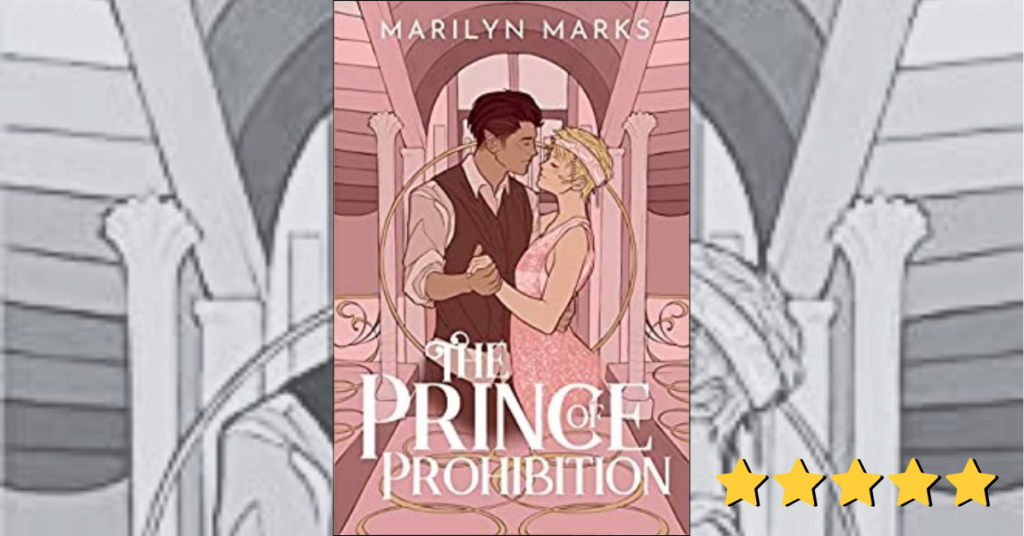 The Prince of Prohibition by Marilyn Marks