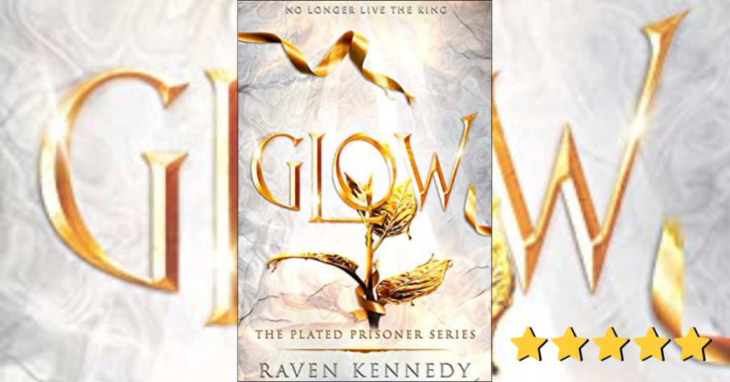 Glow Raven Kennedy