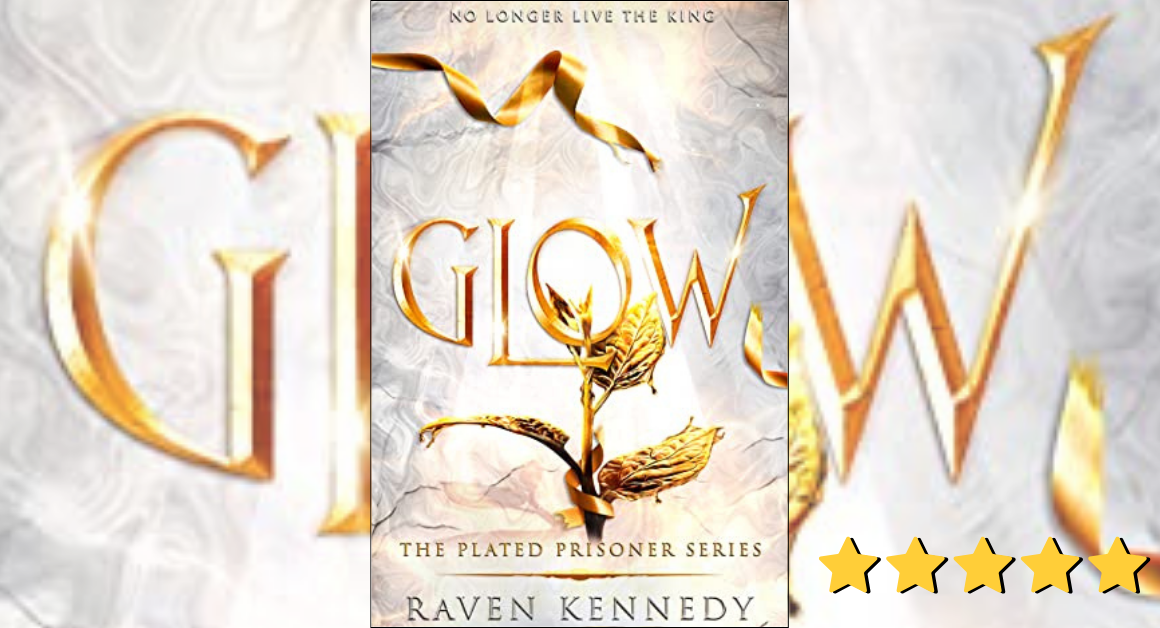 Glow Raven Kennedy
