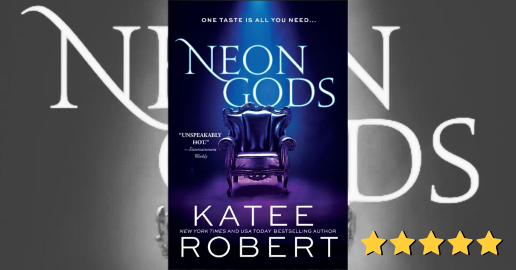 Neon Gods by Katee Robert