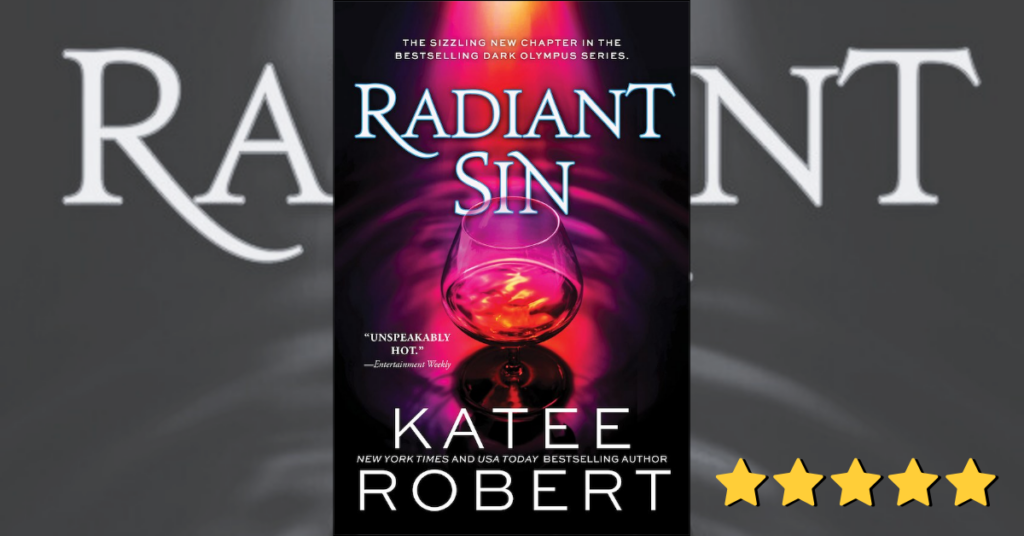 Radiant Sin by Katee Robert