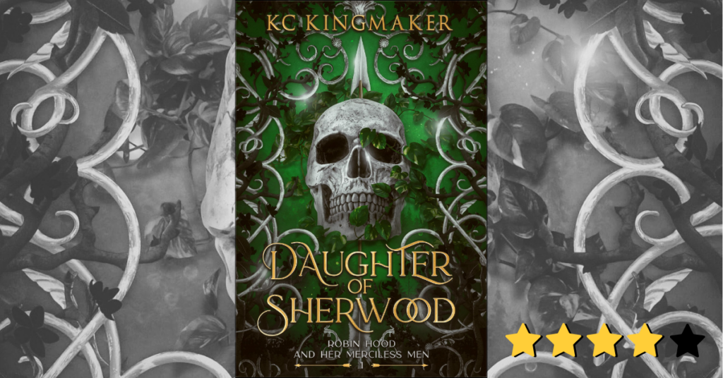 Daughter of Sherwood by KC Kingmaker