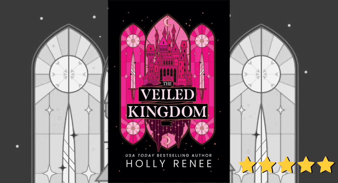 The Veiled Kingom Holly Renee