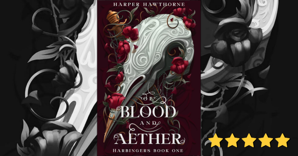 Of Blood and Aether